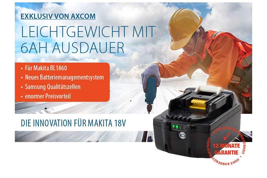 Li-Ion Akku für Makita BL1860 - 18V 6Ah Li-Ion Akku für Makita BL1860 - 18V 6Ah